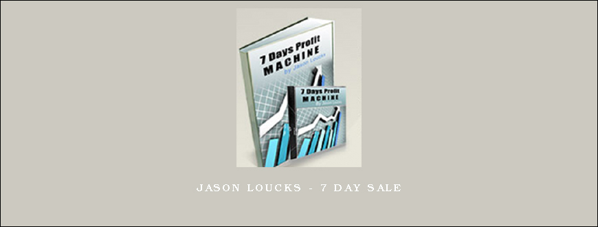 Jason Loucks – 7 Day Sale