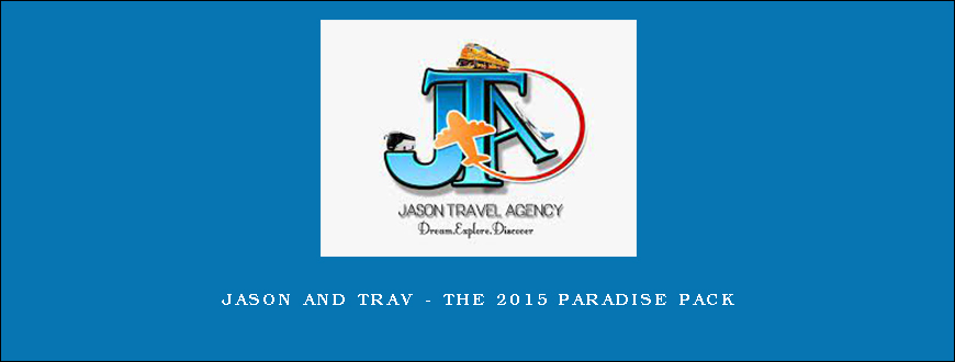 Jason and Trav – The 2015 Paradise Pack