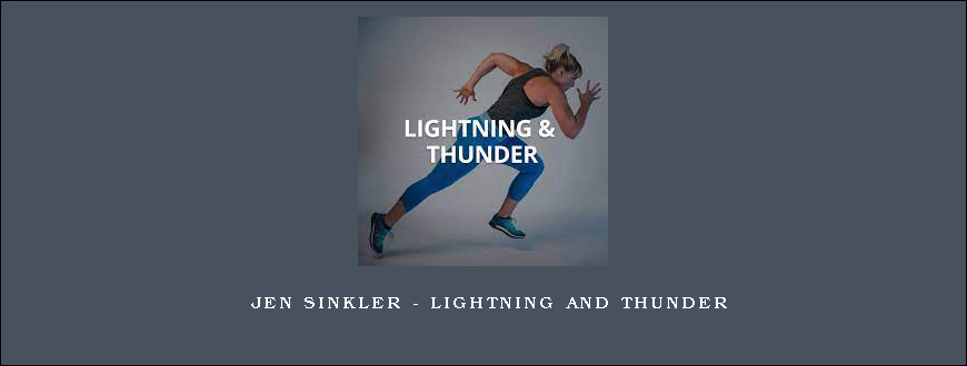 Jen Sinkler – Lightning and Thunder