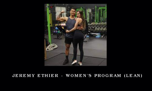 Jeremy Ethier – Women’s Program (LEAN)