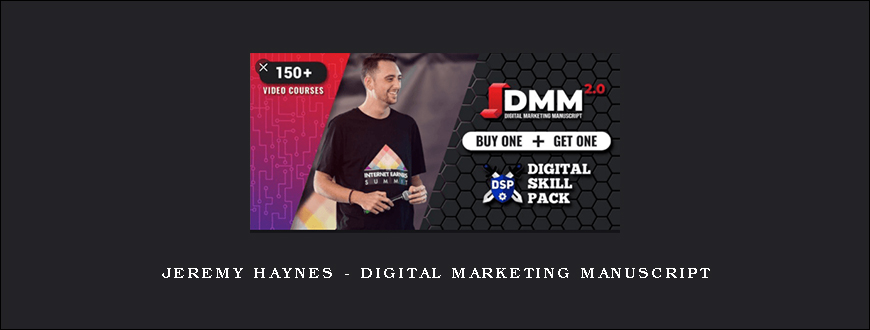 Jeremy Haynes – Digital Marketing Manuscript