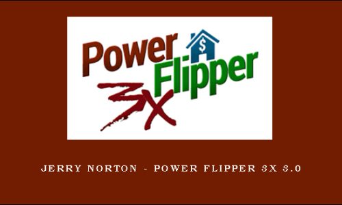 Jerry Norton – Power Flipper 3x 3.0