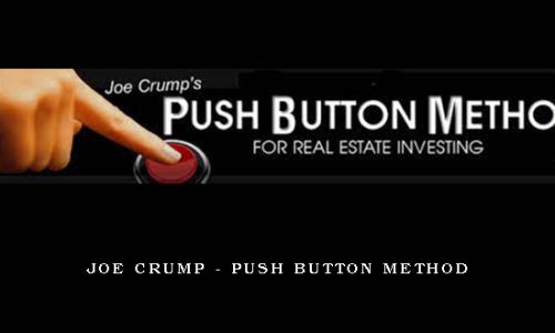Joe Crump – Push Button Method
