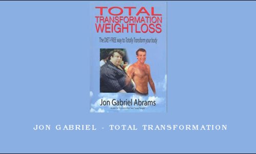 Jon Gabriel – Total Transformation