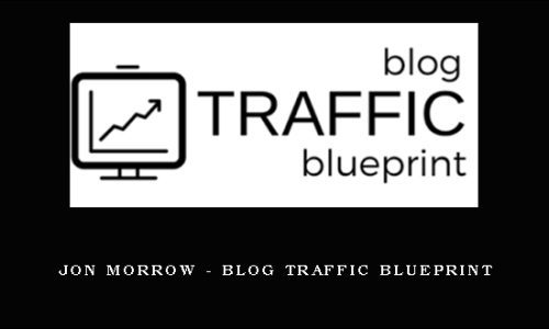 Jon Morrow – Blog Traffic Blueprint