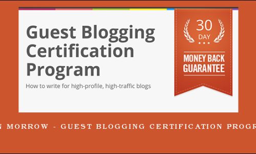 Jon Morrow – Guest Blogging Certification Program