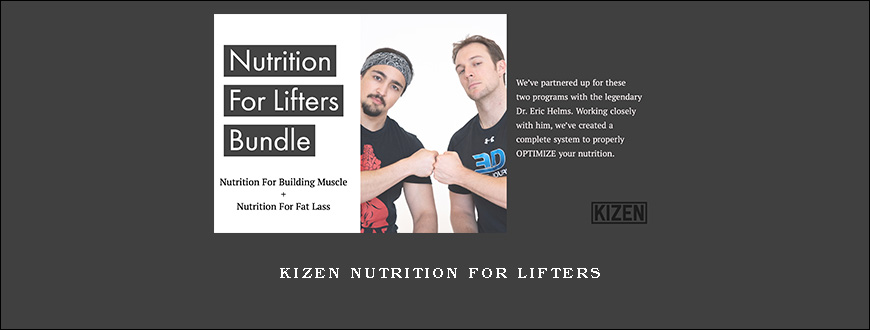 KIZEN Nutrition for Lifters