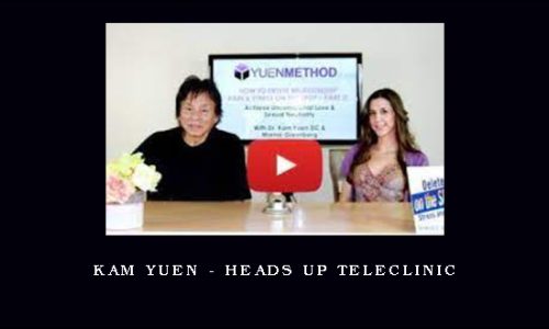 Kam Yuen – Heads Up TeleClinic