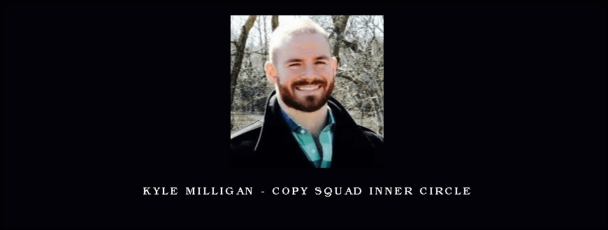 Kyle Milligan – Copy Squad Inner Circle