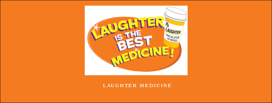 Laughter Medicine