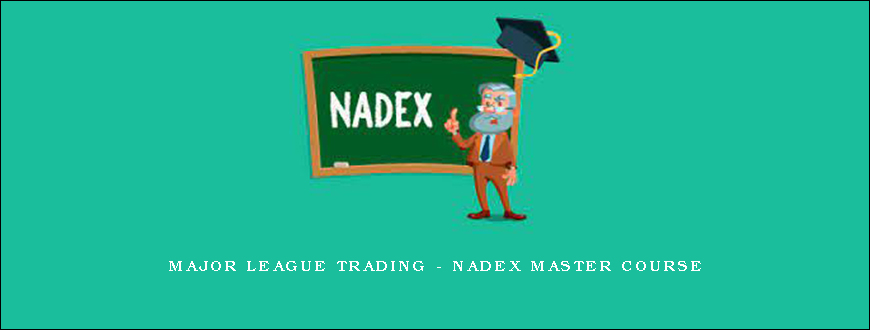 Major League Trading – Nadex Master Course