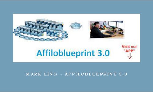 Mark Ling – Affiloblueprint 3.0