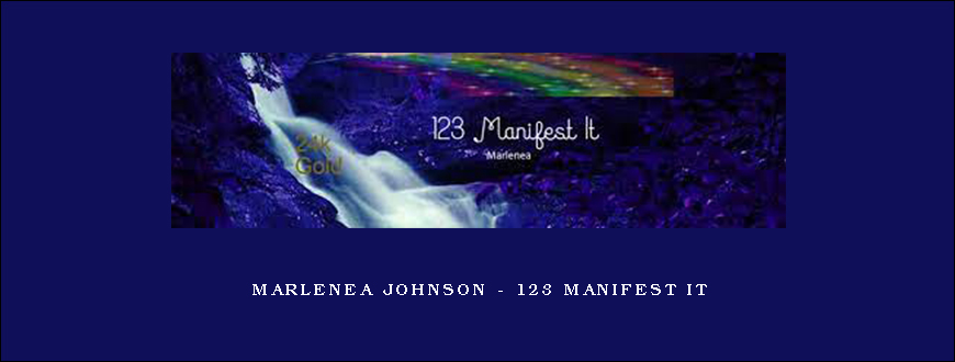 Marlenea Johnson – 123 Manifest It