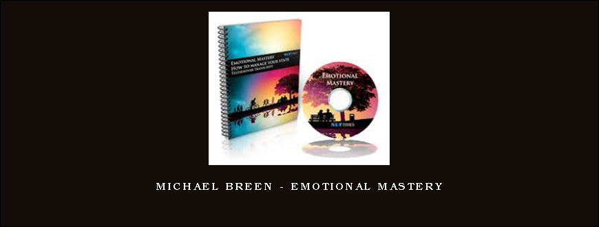 Michael Breen – Emotional Mastery