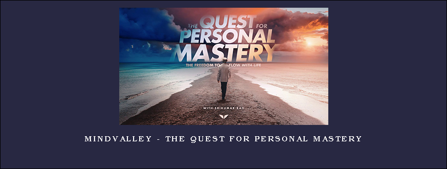 Mindvalley – The Quest for Personal Mastery