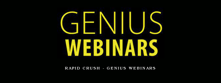 Rapid Crush – Genius Webinars