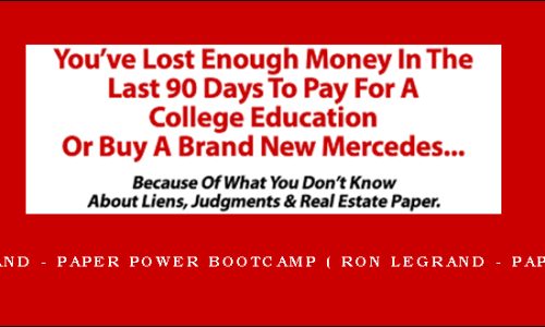 Ron Legrand – Paper Power Bootcamp ( Ron Legrand – Paper Power)