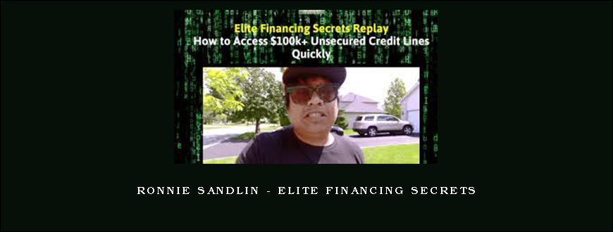 Ronnie Sandlin – Elite Financing Secrets