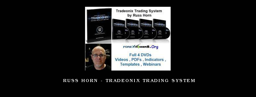 Russ Horn – Tradeonix Trading System