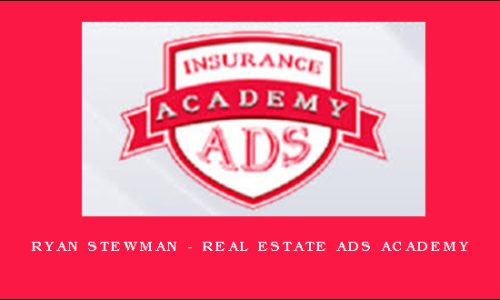 Ryan Stewman – Real Estate Ads Academy