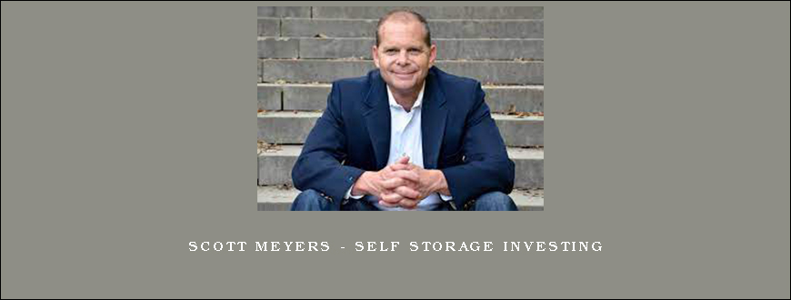 Scott Meyers – Self Storage investing