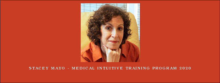 Stacey Mayo – Medical Intuitive Training Program 2020 (1)