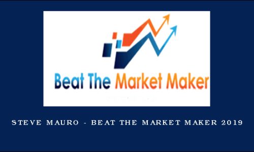 Steve Mauro – Beat The Market Maker 2019