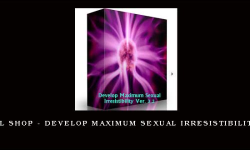 Subliminal Shop – Develop Maximum Sexual Irresistibility Ver. 3.2