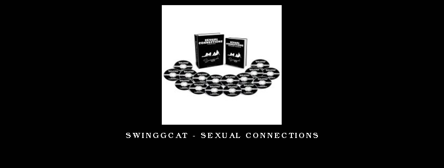 Swinggcat - Sexual Connections