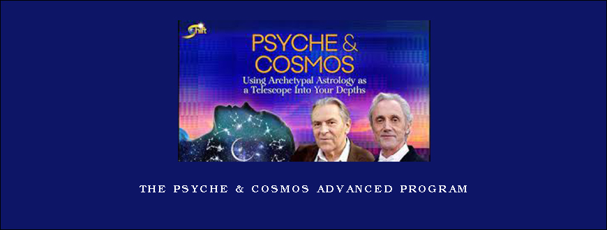 The Psyche & Cosmos Advanced Program