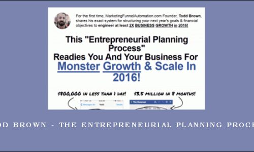 Todd Brown – The Entrepreneurial Planning Process