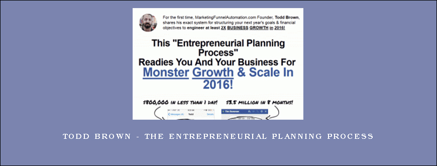 Todd Brown – The Entrepreneurial Planning Process