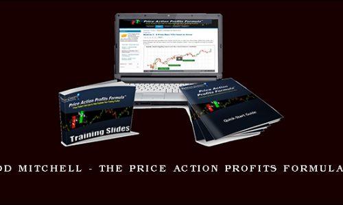 Todd Mitchell – The Price Action Profits Formula V2