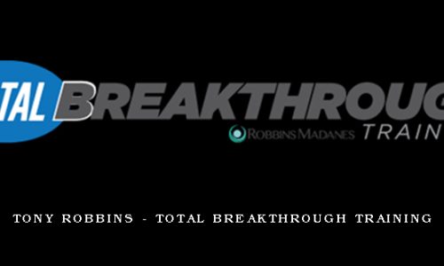 Tony Robbins – Total Breakthrough Training