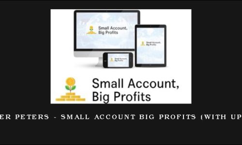 Walter Peters – Small Account Big Profits (with Upsell)