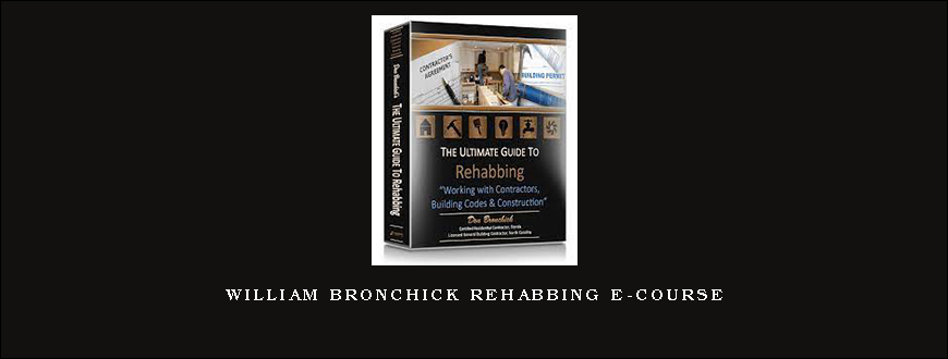 William Bronchick Rehabbing E-Course