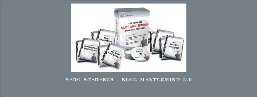 Yaro Starak’s – Blog Mastermind 2.0