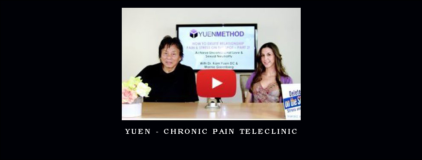 Yuen – Chronic Pain TeleClinic