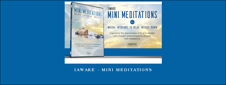 iAwake – Mini Meditations