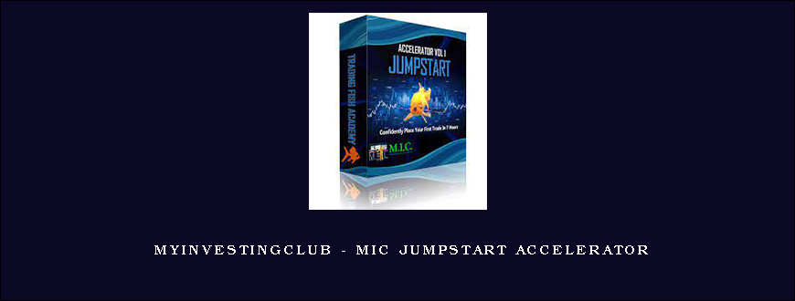 myinvestingclub – MIC JUMPSTART ACCELERATOR