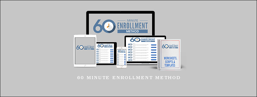 60 Minute Enrollment Method