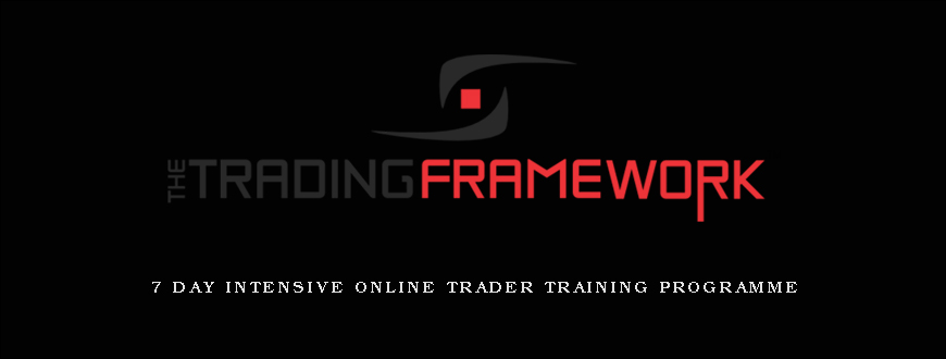 7 DAY INTENSIVE ONLINE TRADER TRAINING PROGRAMME