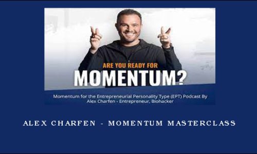 Alex Charfen – Momentum Masterclass