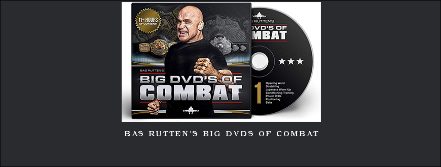 Bas Rutten’s BIG DVDs of Combat