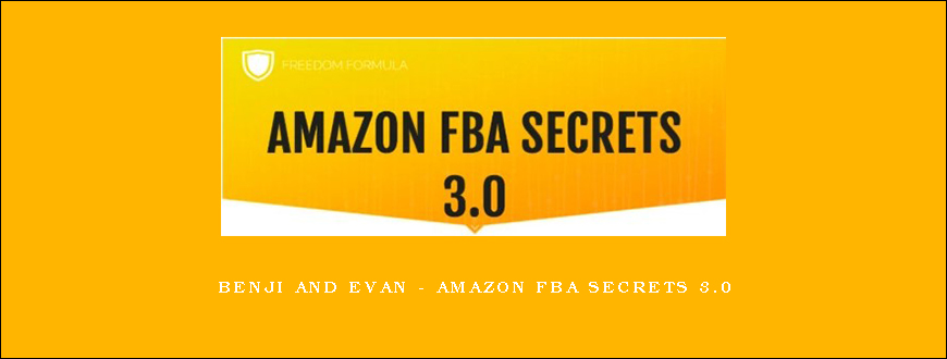 Benji And Evan – Amazon FBA Secrets 3.0