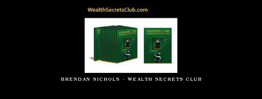 Brendan Nichols – Wealth Secrets Club