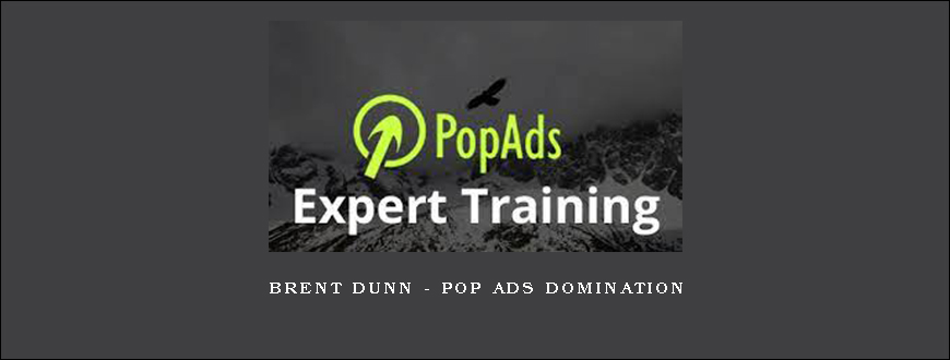 Brent Dunn – Pop Ads Domination