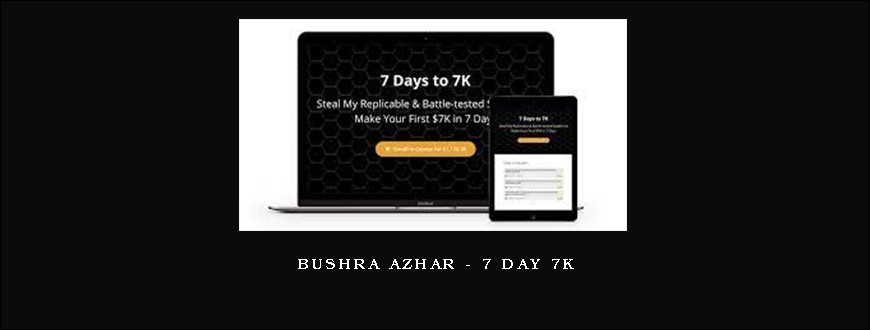 Bushra Azhar – 7 Day 7K