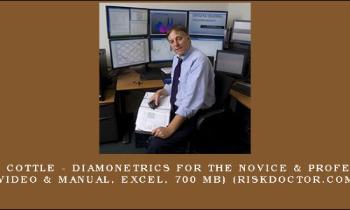 Charles Cottle – Diamonetrics for the Novice & Professional (Video & Manual, Excel, 700 MB) (riskdoctor.com)