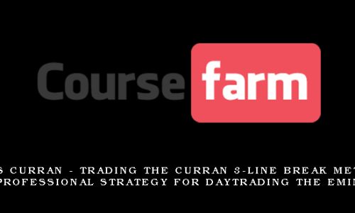 Chris Curran – Trading The Curran 3-Line Break Method A Professional Strategy For Daytrading The Eminis